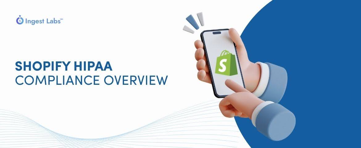 Understanding Shopify HIPAA Compliance for E-commerce